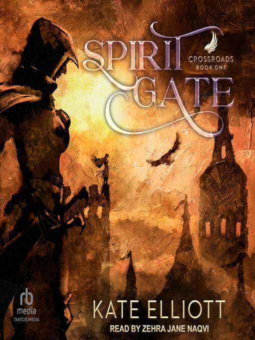 Title details for Spirit Gate by Kate Elliott - Wait list